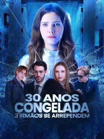 Capa da miniss&eacute;rie 30 Anos Congelada 3 Irmãos Se Arrependem dublado