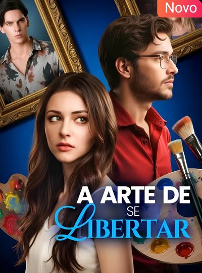 Capa da miniss&eacute;rie A Arte de Se Libertar