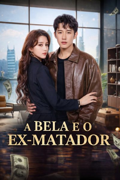 Capa da miniss&eacute;rie A Bela e o Ex Matador