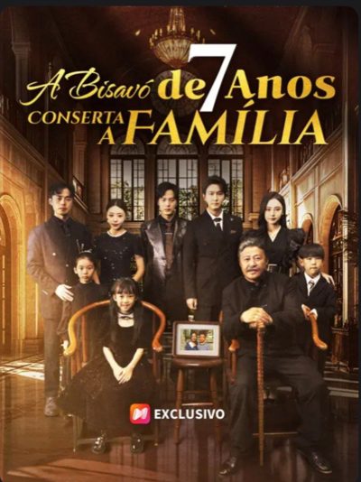 Capa da miniss&eacute;rie A Bisavó de 7 Anos Conserta a Família