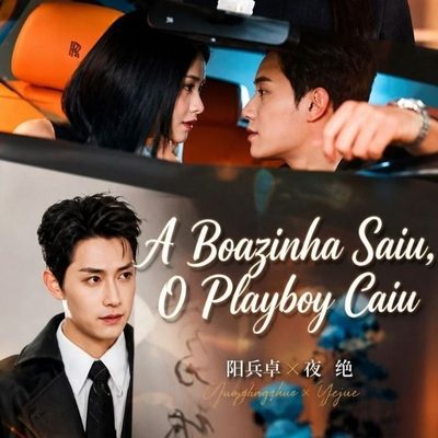 Capa da miniss&eacute;rie A Boazinha Saiu o Playboy Sai de Cena