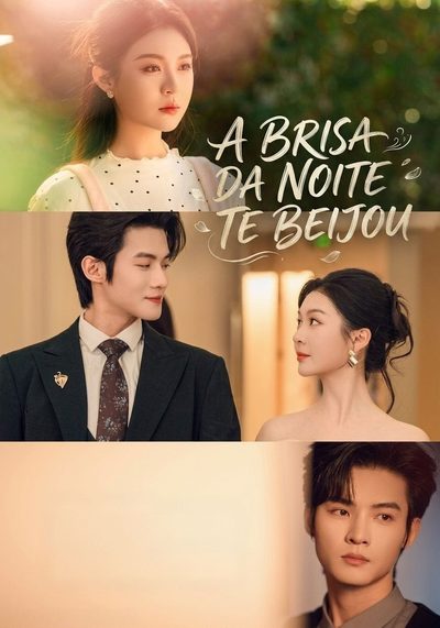 Capa da miniss&eacute;rie A Brisa da Noite Te Beijou