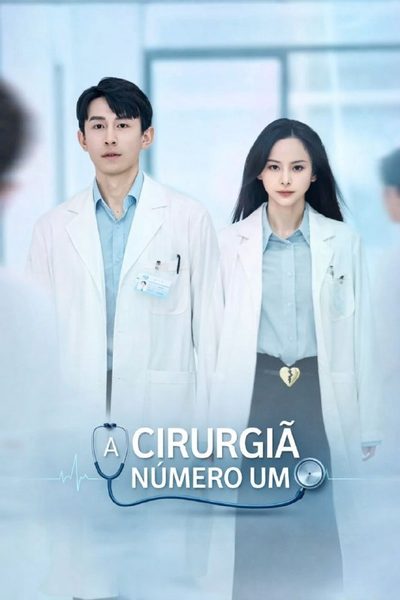 Capa da miniss&eacute;rie A Cirurgiã Número Um