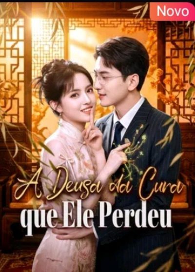 Capa da miniss&eacute;rie A Deusa da Cura que Ele Perdeu
