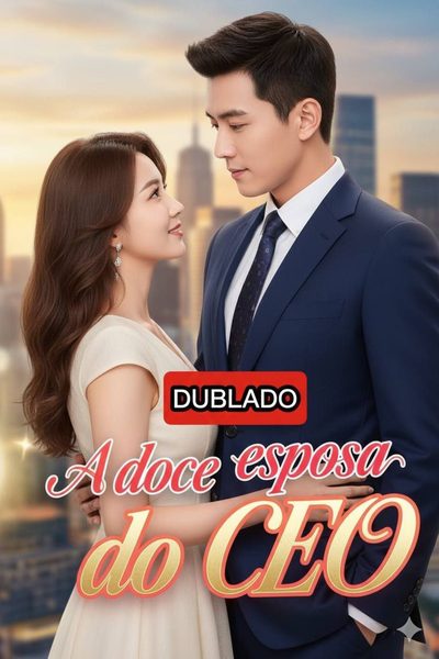 Capa da miniss&eacute;rie A Doce Esposa do Ceo dublado