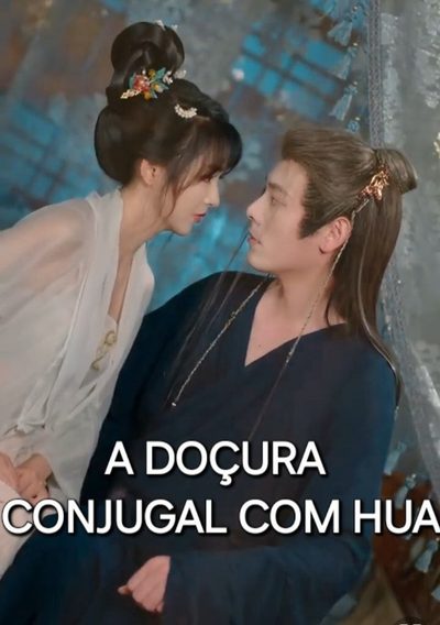 Capa da miniss&eacute;rie A Docura Conjugal com Hua
