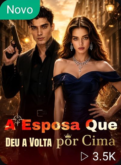 Capa da miniss&eacute;rie A Esposa que Deu a Volta por Cima