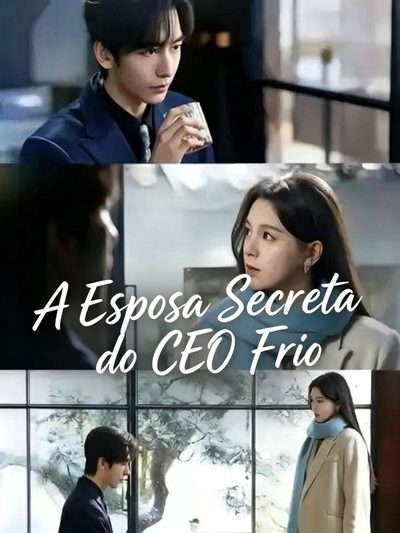 Capa da miniss&eacute;rie A Esposa Secreta do Ceo Frio