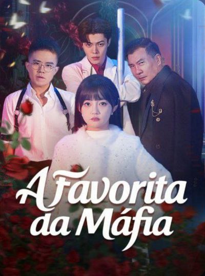 Capa da miniss&eacute;rie A Favorita da Máfia