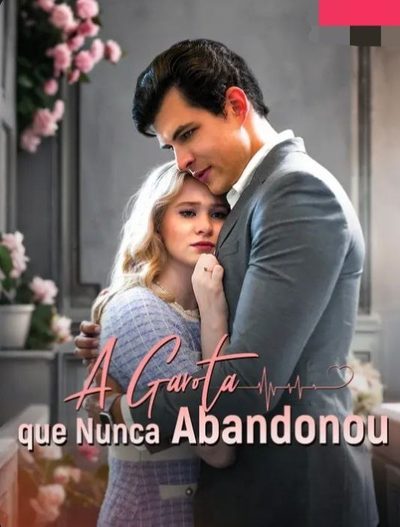 Capa da miniss&eacute;rie A Garota que Nunca Abandonou