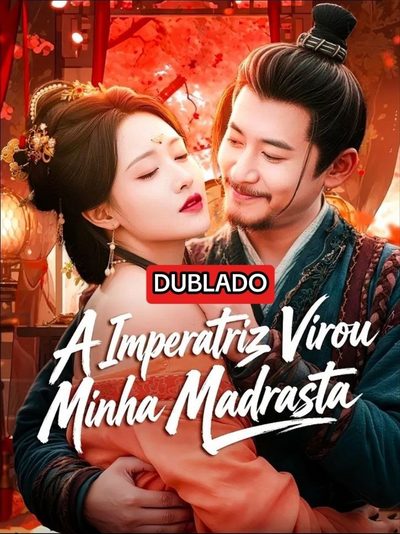 Capa da miniss&eacute;rie A Imperatriz Virou Minha Madrasta