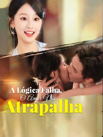Capa da miniss&eacute;rie A Lógica Falha, o Amor Não Atrapalha