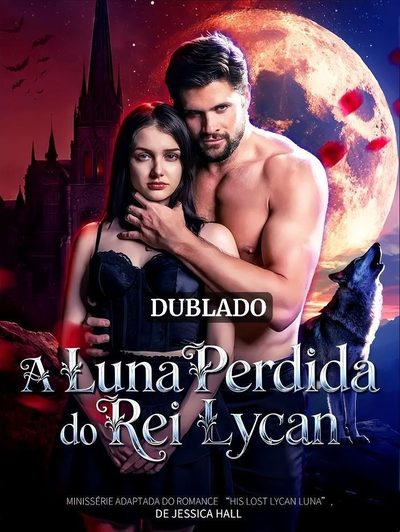 Capa da miniss&eacute;rie A Luna Perdida do Rei Lycan