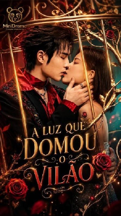 Capa da miniss&eacute;rie A Luz que Domou o Vilão