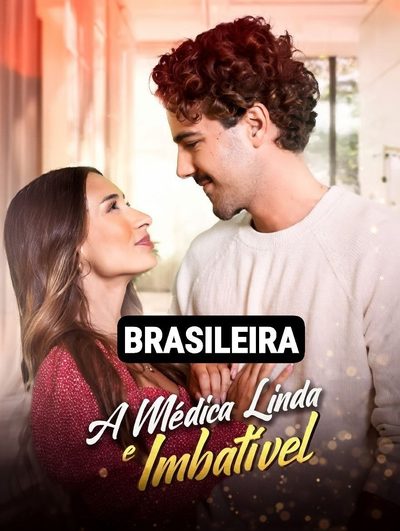 Capa da miniss&eacute;rie A Médica Linda e Imbatível
