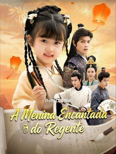 Capa da miniss&eacute;rie A Menina Encantada do Regente