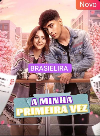 Capa da miniss&eacute;rie A Minha Primeira Vez 🇧🇷