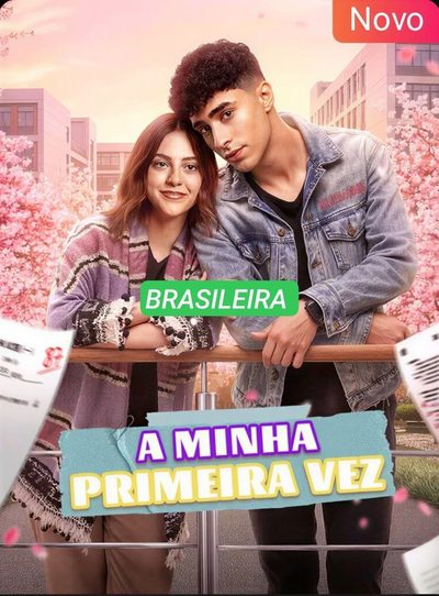 Capa da miniss&eacute;rie A Minha Primeira Vez