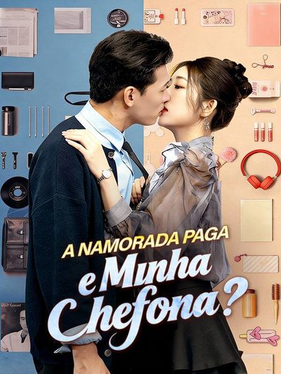Capa da miniss&eacute;rie A Namorada Paga É Minha Chefona?