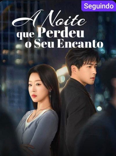 Capa da miniss&eacute;rie A Noite que Perdeu o Seu Encanto