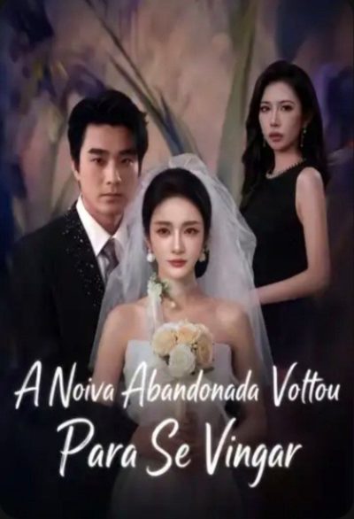 Capa da miniss&eacute;rie A Noiva Abandonada Voltou para Se Vingar Bloody Bridal Gown In the Rain