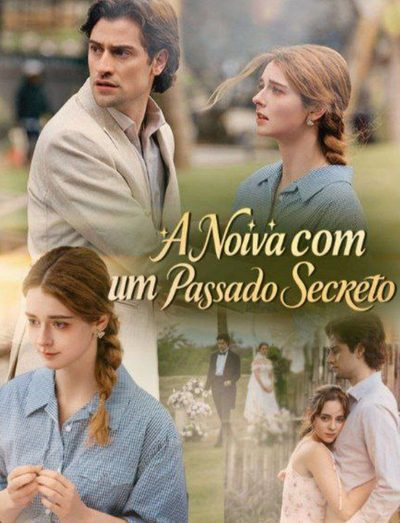 Capa da miniss&eacute;rie A Noiva com Um Passado Secreto