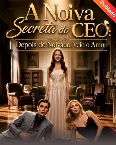 Capa da miniss&eacute;rie A Noiva Secreta do Ceo: Depois do Noivado Veio o Amor dublado