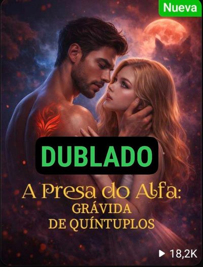 Capa da miniss&eacute;rie A Presa do Alfa: Grávida de dublado