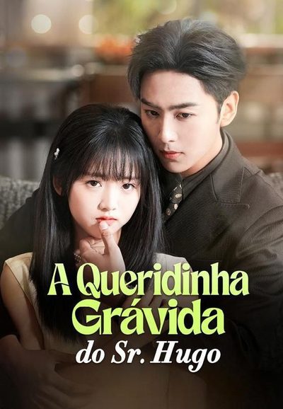 Capa da miniss&eacute;rie A Queridinha Grávida do Sr. Hugo