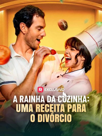 Capa da miniss&eacute;rie A Rainha da Cozinha uma Receita para o Divórcio dublado