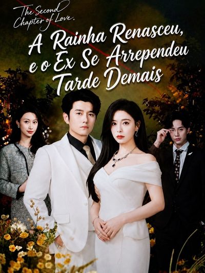 Capa da miniss&eacute;rie A Rainha Renasceu, e o Ex Se Arrependeu Tarde Demais
