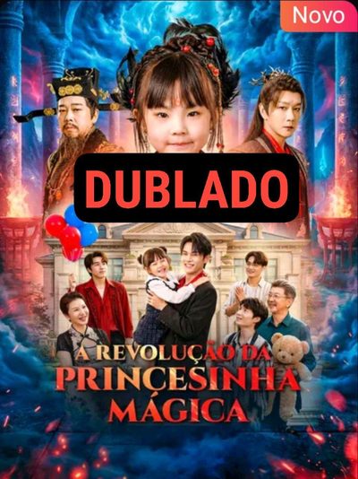 Capa da miniss&eacute;rie A Revolução da Princesinha Mágica