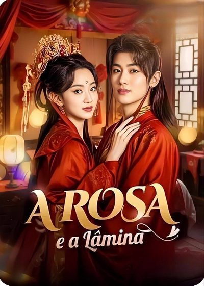 Capa da miniss&eacute;rie A Rosa e a Lâmina