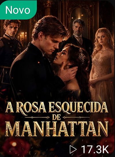 Capa da miniss&eacute;rie A Rosa Esquecida de Manhattan dublado