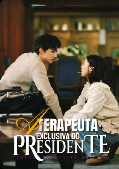 Capa da miniss&eacute;rie A Terapeuta Exclusiva do Presidente