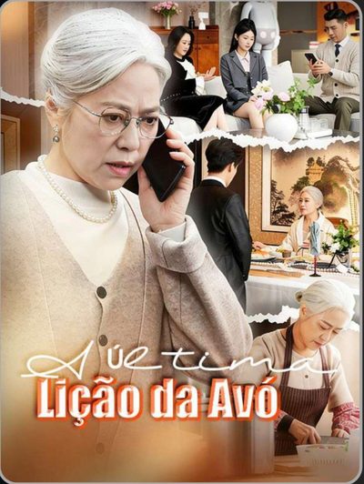 Capa da miniss&eacute;rie A Última Lição da Avó