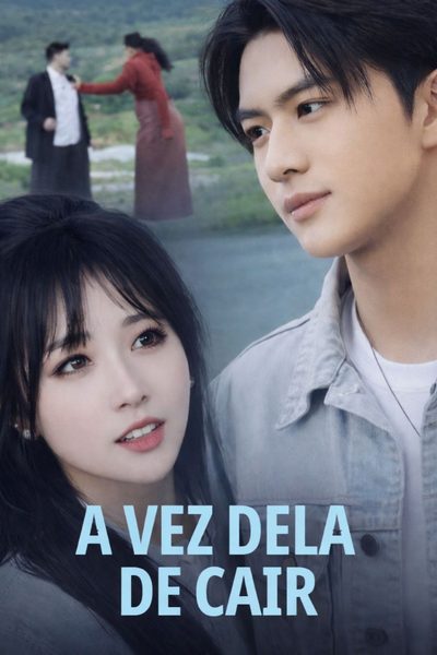 Capa da miniss&eacute;rie A Vez Dela Cair dublado