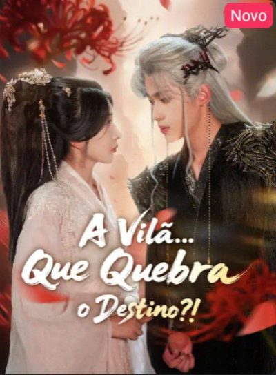 Capa da miniss&eacute;rie A Vilã que Quebra o Destino?!