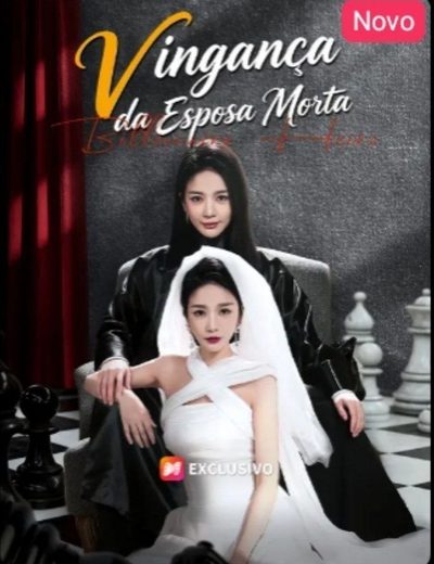 Capa da miniss&eacute;rie A Vingança da Esposa Morta