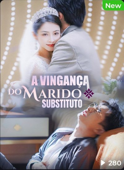 Capa da miniss&eacute;rie A Vingança do Marido Substituto