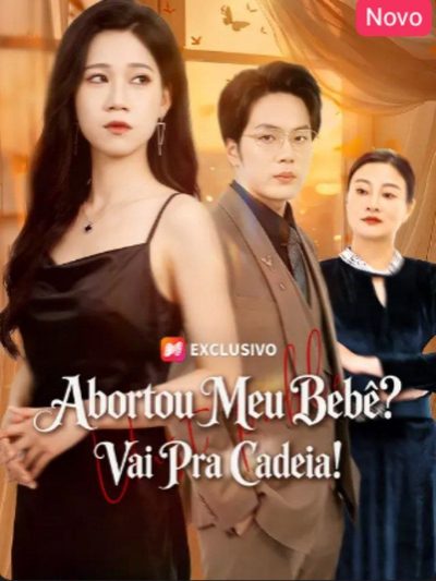 Capa da miniss&eacute;rie Abortou Meu Bebê? Vai Pra Cadeia!