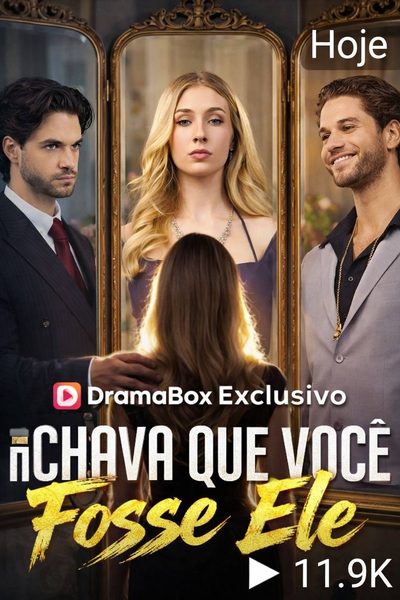 Capa da miniss&eacute;rie Achava que Você Fosse Ela