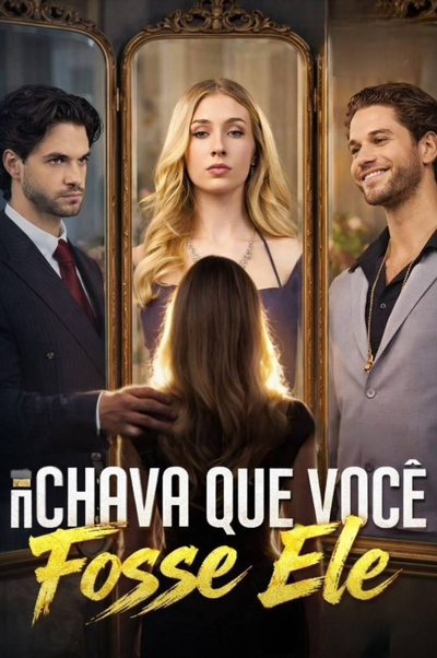 Capa da miniss&eacute;rie Achava que Você Fosse Ele