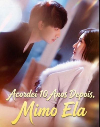 Capa da miniss&eacute;rie Acordei 10 Anos Depois, Mimo Ela