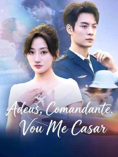 Capa da miniss&eacute;rie Adeus, Comandante. Vou Me Casar