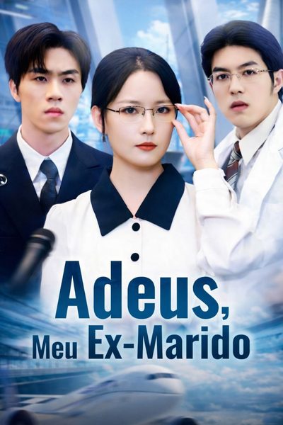 Capa da miniss&eacute;rie Adeus, Meu Ex-marido