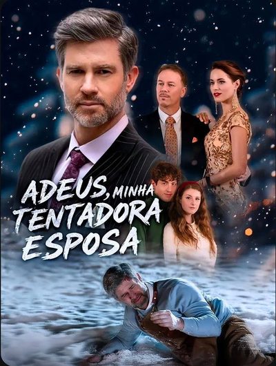 Capa da miniss&eacute;rie Adeus Minha Tentadora Esposa dublado