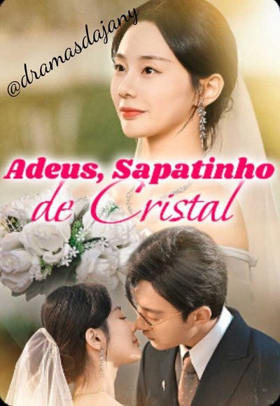 Capa da miniss&eacute;rie Adeus Sapatinho de Cristal