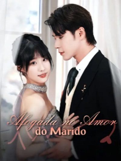 Capa da miniss&eacute;rie Afogada no Amor do Marido