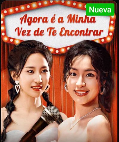 Capa da miniss&eacute;rie Agora É.minha Vez de Te Encontrar